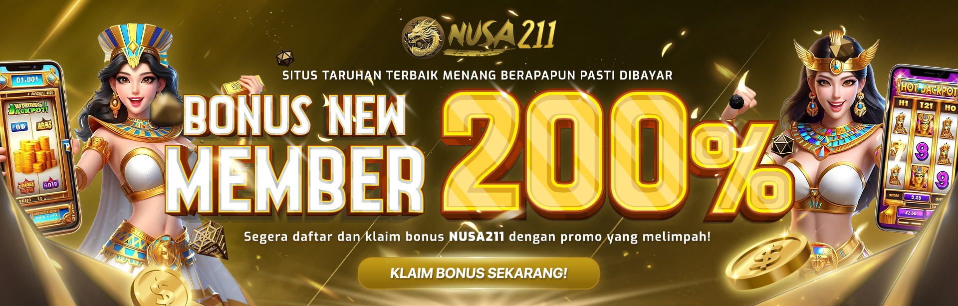 BONUS NEW MEMBER 200% NUSA211