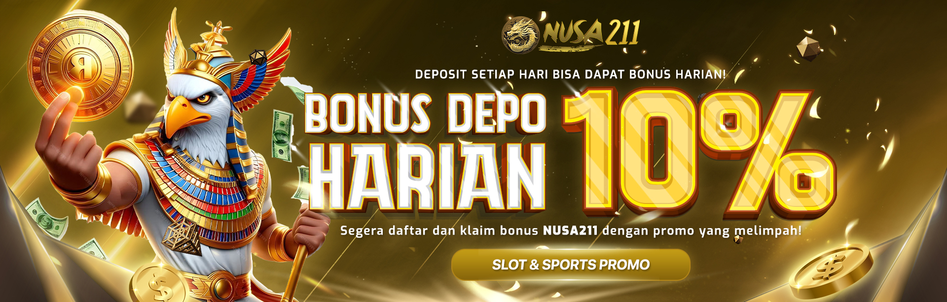 BONUS HARIAN 10% NUSA211