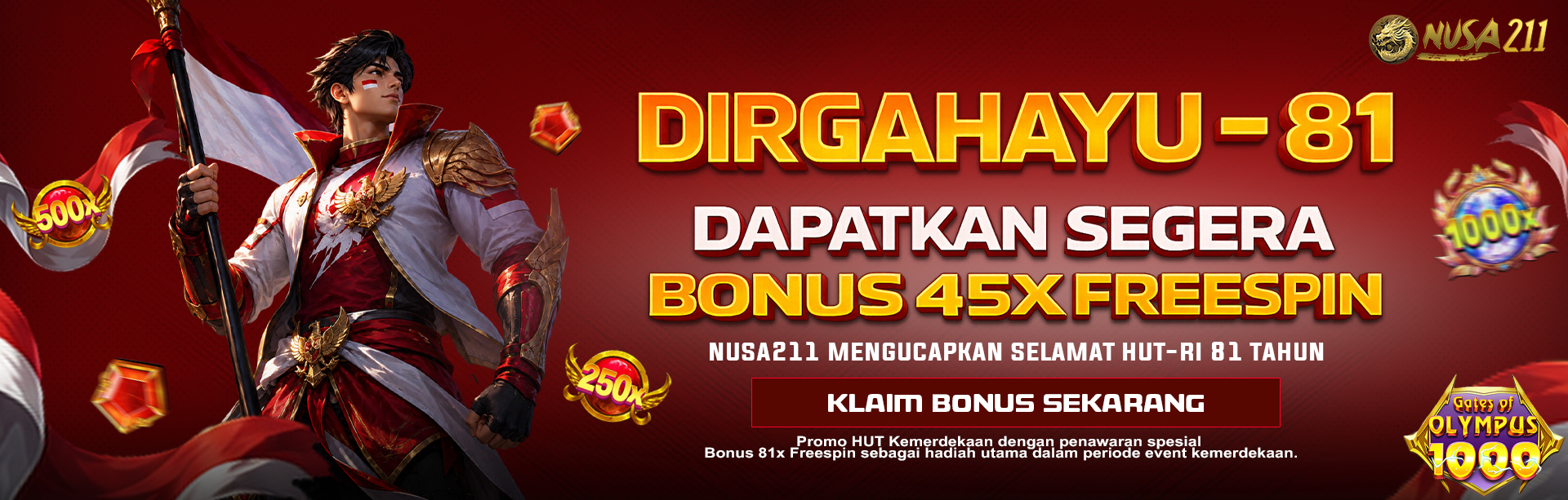 BONUS FREESPIN KEMERDEKAAN 2026 NUSA211