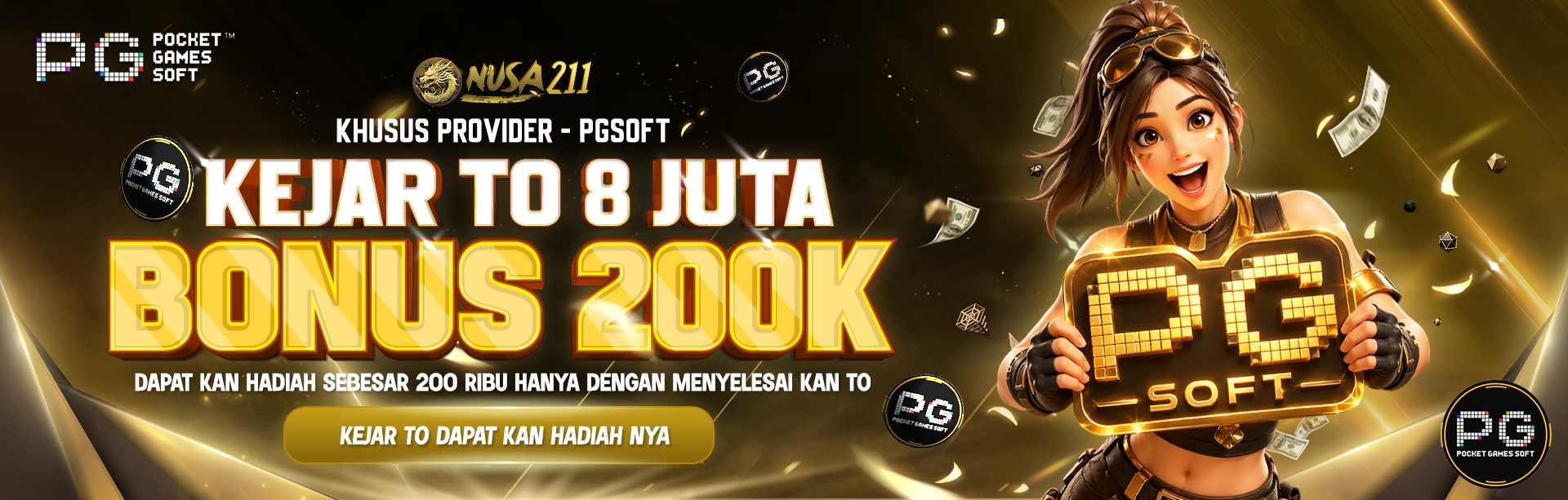 BONUS KEJAR TO 8JUTA NUSA211