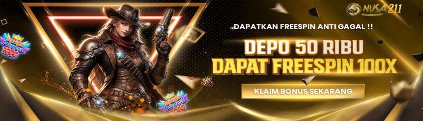 BONUS FREESPIN 100X NUSA211